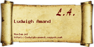 Ludwigh Amand névjegykártya